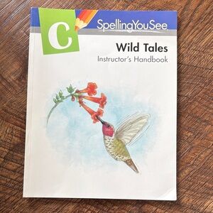 Spelling You See Wild Tales Instructor's Handbook